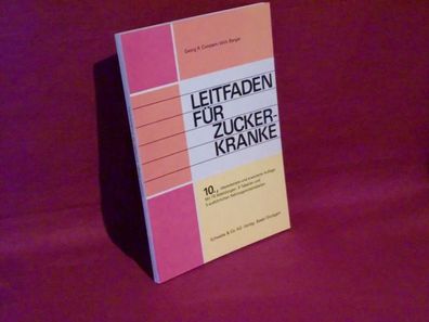 Leitfaden f?r Zuckerkranke, Georg Richard Constam, Willi Berger