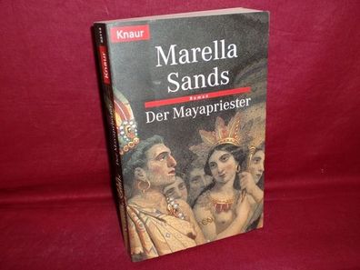 Der Mayapriester., Marella Sands