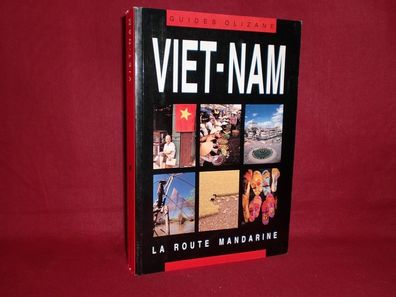 Viet-nam (Guides Olizane), Jacques N?pote Xavier Guillaume