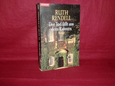 Der Tod f?llt aus dem Rahmen, Ruth Rendell
