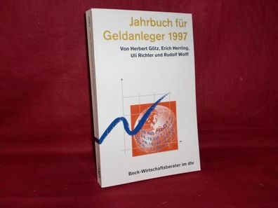 Jahrbuch f?r Geldanleger 1997 -ungelesen-, Herbert G?tz, Erich Herrling, An ...