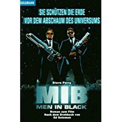 Goldmann 44923 MIB - Men in black Roman zum Film (sie sch?tzen die Er ...