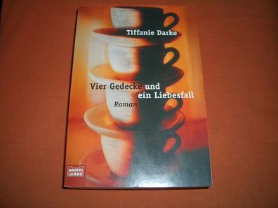 Bastei-L?bbe-Taschenbuch Bd. 14601 : Allgemeine Reihe Vier Gedecke und ei ...