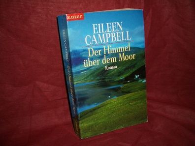 Goldmann) 35270 : Blanvalet Der Himmel ?ber dem Moor : Roman, Eileen C ...