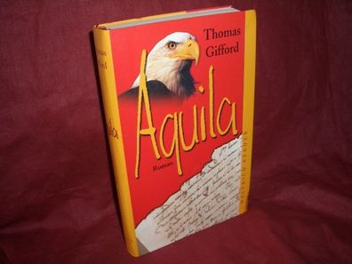 Weltbild-Reader Aquila : Roman, Thomas Gifford