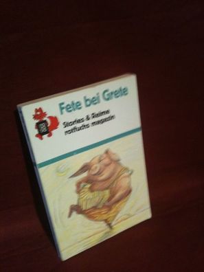 Rororo-Rotfuchs 626 Fete bei Grete : Stories et Reime Rotfuchs-Magazin, ...