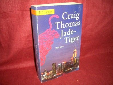 Jade-Tiger : Roman, Craig Thomas