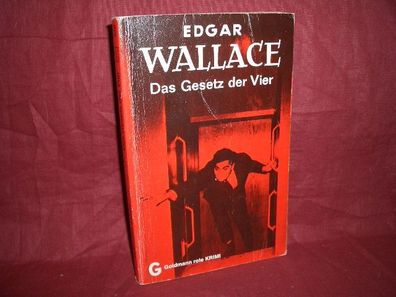 Das Gesetz der Vier : Kriminalerz?hlungen, Edgar Wallace