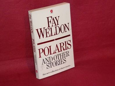 Polaris & other stories, Fay Weldon