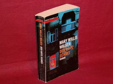 Der rote Schrei : Roman, Mary Willis Walker