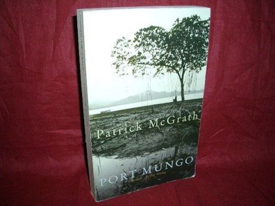 Port Mungo, Patrick McGrath
