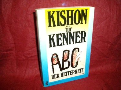 Kishon f?r Kenner : ABC der Heiterkeit, Ephraim Kishon