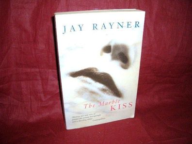 The Marble Kiss, Jay Rayner