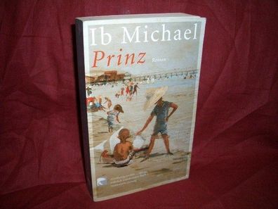 Prinz : Roman, Ib Michael