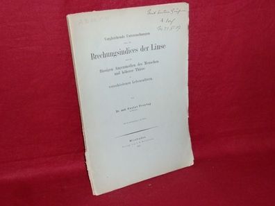 Vergleichende Untersuchungen ?ber die Brechungsindices der Linse und der fl ...