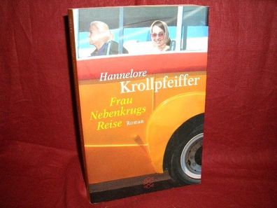 Frau Nebenkrugs Reise, Hannelore Krollpfeiffer
