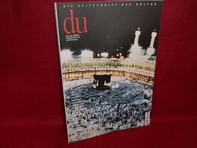 du - Die Zeitschrift der Kultur Nr. 732 Dezember / Januar 12/2002 / 1/2003. ...