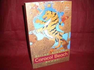 Caracol Beach, Eliseo Alberto, Lutz Kliche