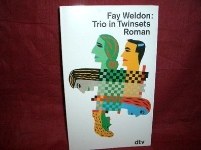 Trio in Twinsets. (Fiction, Poetry & Drama), Fay Weldon