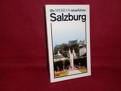 Salzburg. dtv - Merian. -ungelesen-, Werner Thuswaldner, Karl Harb, G?nter. ...
