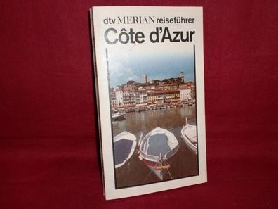 Cote d' Azur. dtv - Merian., Karl-Heinz G?tze, Peter Seidler