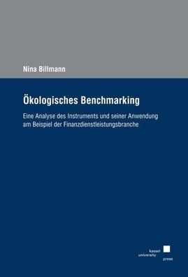 kologisches Benchmarking: Eine Analyse des Instruments und seiner Anwendun ...