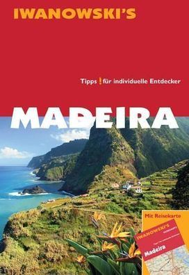 Reisehandbuch Madeira - Reisef?hrer von Iwanowski, Leonie Senne, Daniela R?p ...