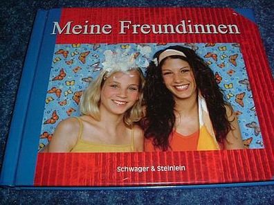 Poesie/ Erinnerungsbuch-Meine Freundinnen-Freundschaft
