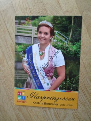 Zwiesel Glasprinzessin 2017-2019 Kristina Bernreiter - handsigniertes Autogramm!!!