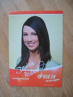HSE Fernsehmoderatorin Daniela Aschenbach - handsigniertes Autogramm!!!
