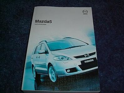 Mazda5-Betriebsanleitung/ Beschreibung-Niederlande