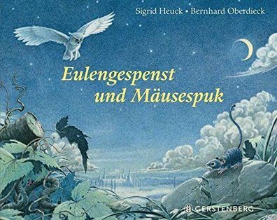 Eulengespenst und Mäusespuk - von Sigrid Heuck, Bernhard Oberdieck NEU