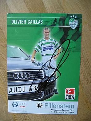 SpVgg Greuther Fürth - Olivier Caillas - Autogramm!