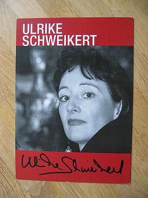 Schriftstellerin Ulrike Schweikert - handsigniertes Autogramm!!!