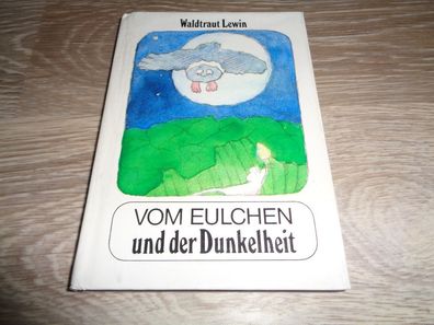 Trompeterbuch Band 162-Vom Eulchen und der Dunkelheit-Waltraud Lewin