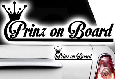 1x Sticker Prinz Princess CUSTOM NAME ON BOARD Princess Hangover Baby Kind
