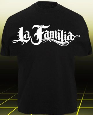 T-Shirt LA Familia - LA VIDA LOCA - Black Pearl AUTO Motorrad MI Decal shirt xx