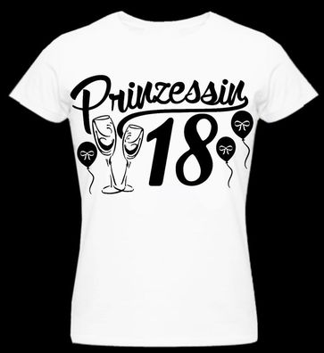 T-Shirt Prinzessin 18. Partyshirt, Geschenk, Happy Birthday, Geburtstag Prince