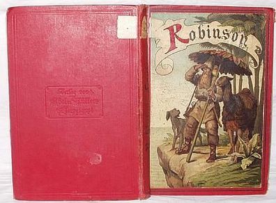 Robinson Crusoe - Seine Lebensschicksale & Abenteuer