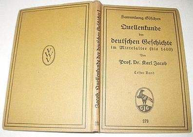 Quellenkunde der deutschen Geschichte im Mittelalter (bis 1400)