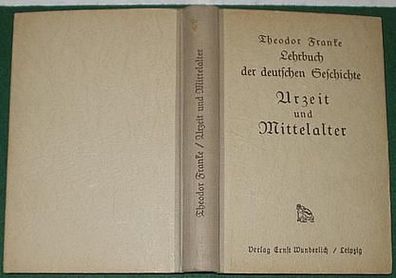 Praktisches Lehrbuch der Deutschen Geschichte