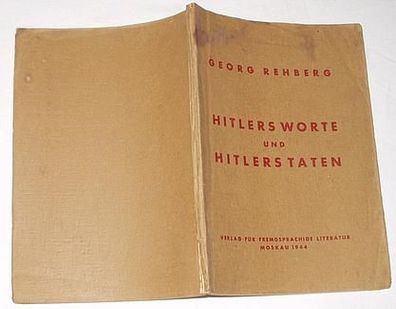 Hitlers Worte und Hitlers Taten
