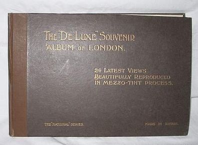 The De Luxe Souvenir Album of London