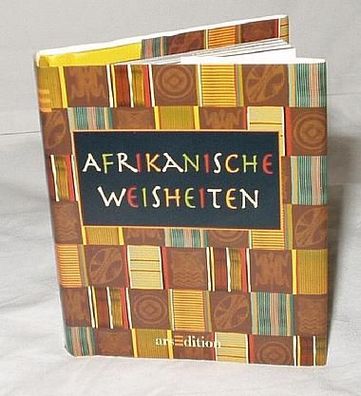 Afrikanische Weisheiten