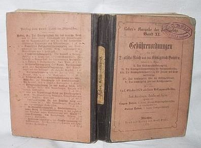 Gebührenordnung für das Deutsche Reich und Königreich Bayern