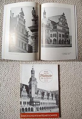 Das alte Rathaus zu Leipzig 1556/1956 & seine Kunstsammlungen