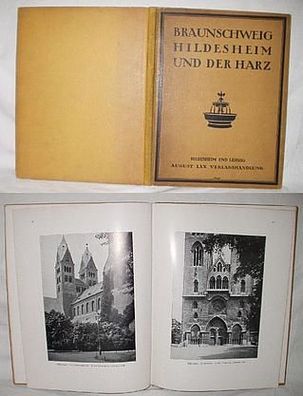 Braunschweig Hildesheim und der Harz. 100 Abb.