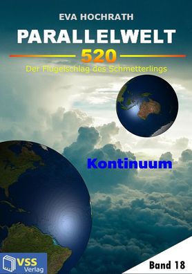 Parallelwelt 520 Band 18: Kontinuum von Eva Hochrath (Taschenbuch)