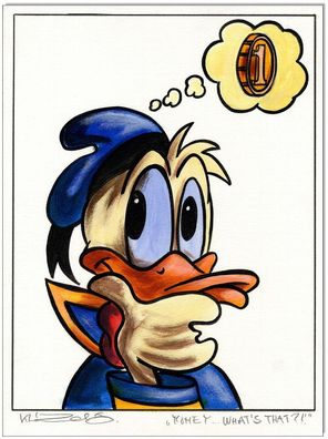 Klausewitz: Original Acryl auf Acrylmalpapier: Donald Duck: Money... what´s /30x40 cm