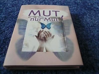 kleines Miniaturbuch-Mut nur Mut